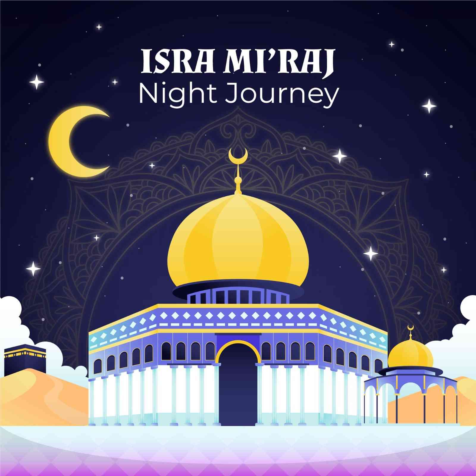 Lailat al-Miraj (Night Journey)